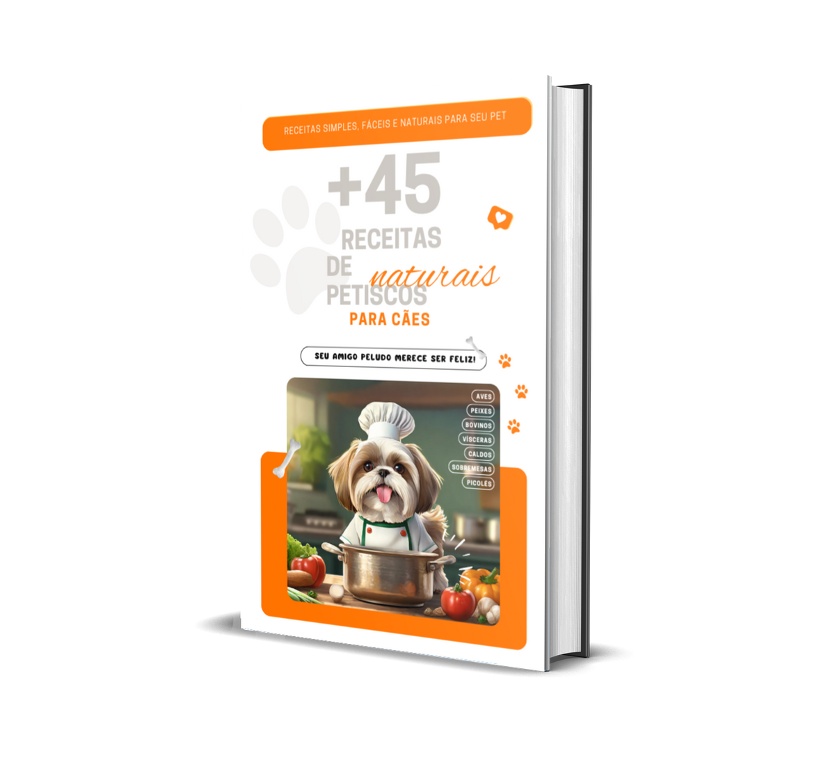 +45 Receitas Naturais: Cuide da Saúde do Seu Pet!